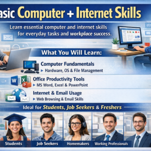 Basic Computer + Internet Skills